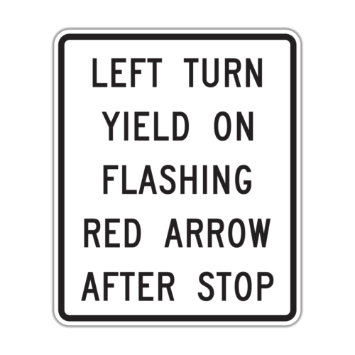 R10-27a Left Turn Yield On Flashing Yellow Arrow*