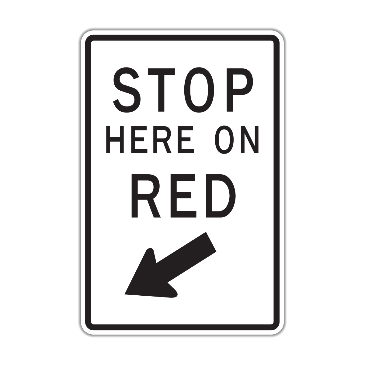R10-6 Stop Here On Red