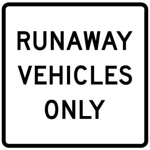R4-10 Runaway Vehicles Only