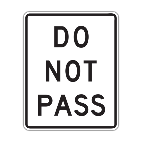 R4-1 Do Not Pass
