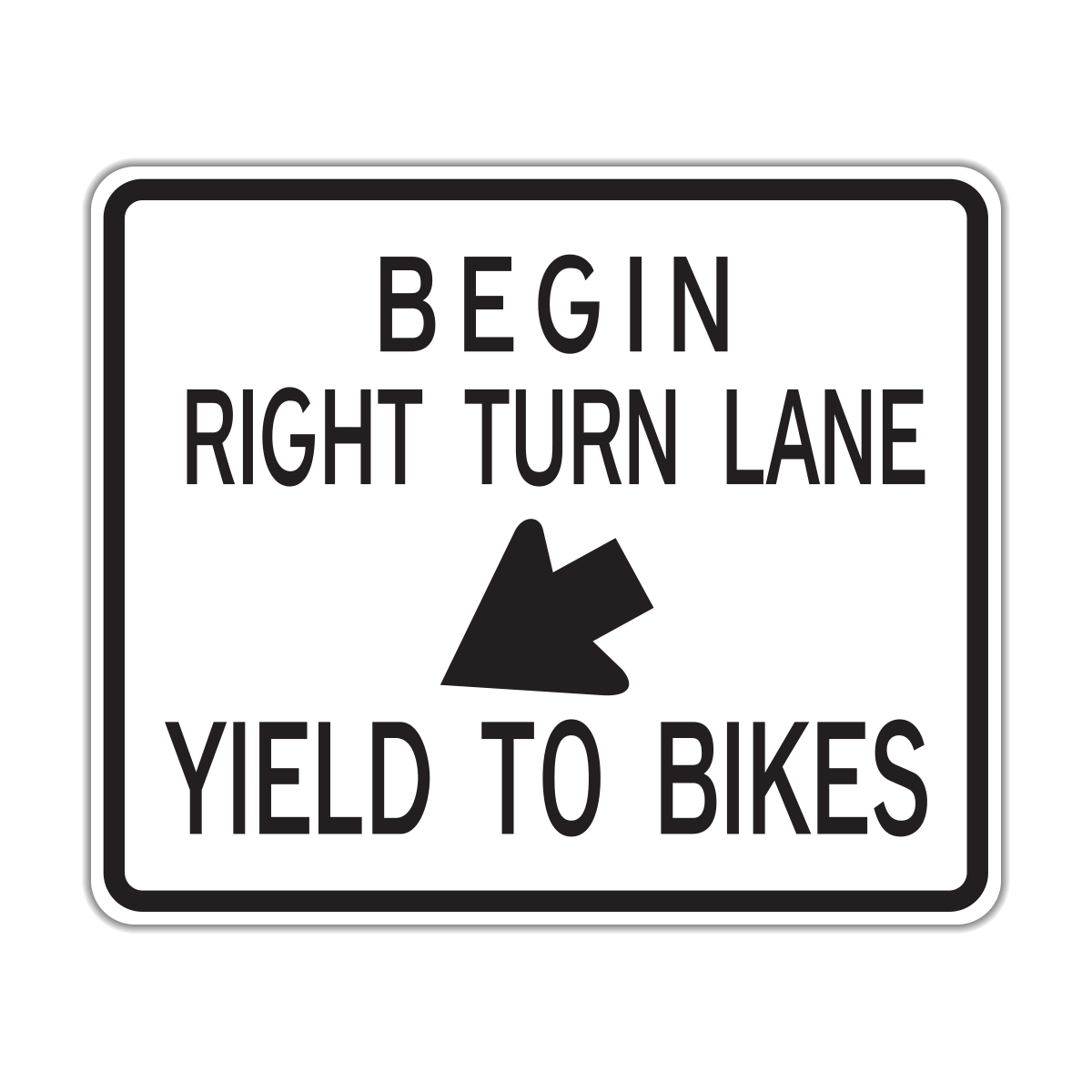 R4-4 Begin Right Turn Lane Yield To Bikes