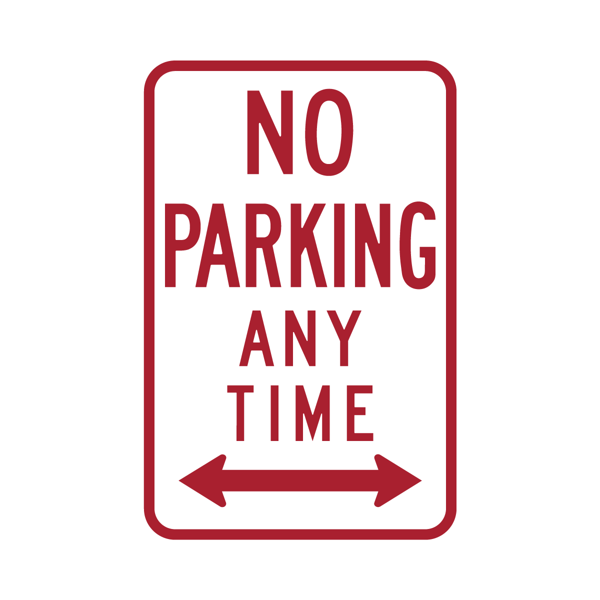 R7-1 No Parking Any Time