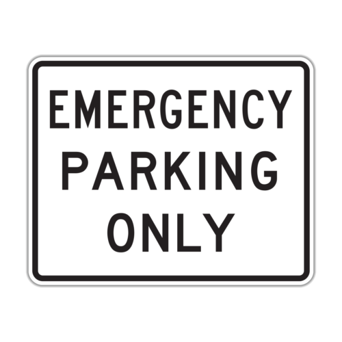 R8-4 Emergency Parking Only