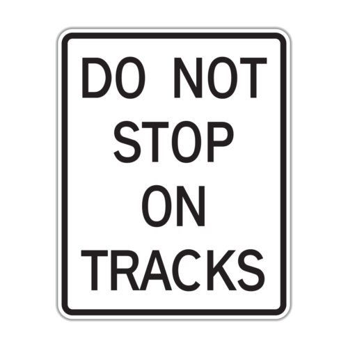 R8-8 Do Not Stop On Tracks
