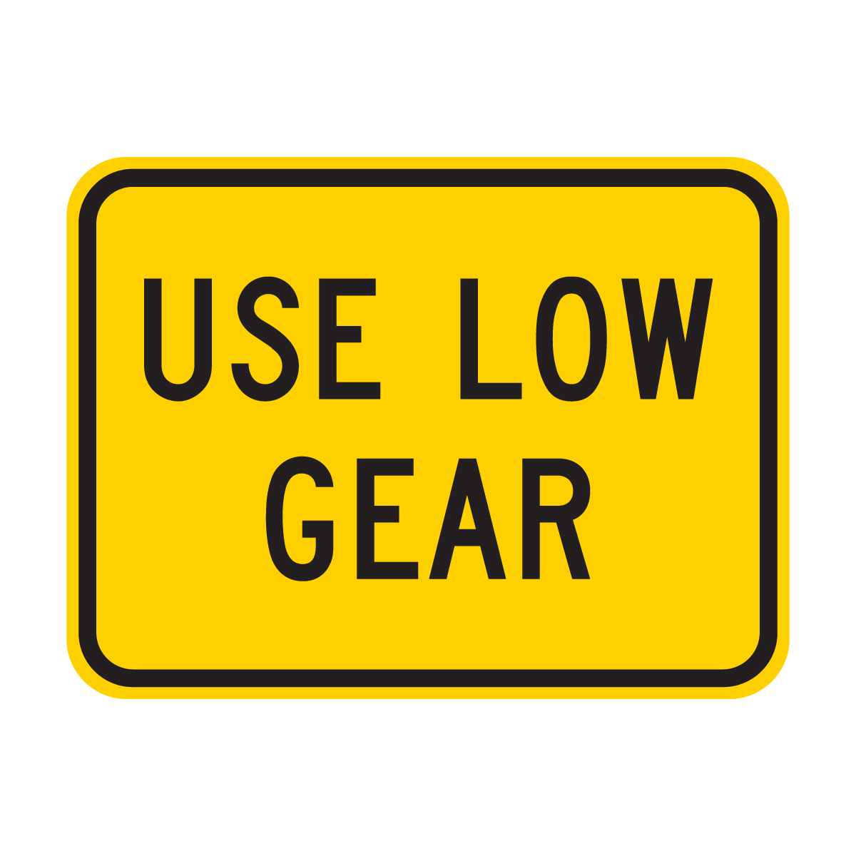 W7-2P Use Low Gear
